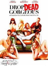 Самый гламурный фильм / Drop Dead Gorgeous (2010) Смотреть онлайн