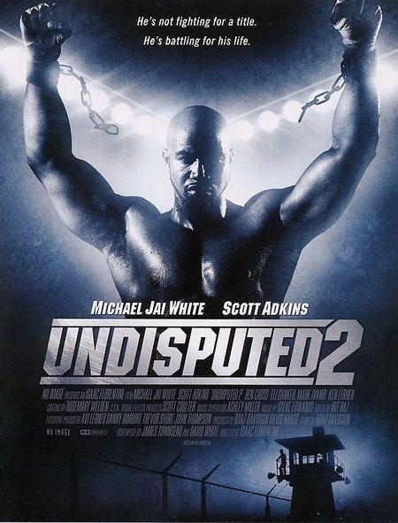 Неоспоримый 2 (2006) Смотреть фильм онлайн