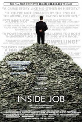 Смотреть фильм онлайн: Внутреннее дело / Inside Job