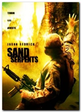 Смотреть фильм онлайн: Змеи песка / Sand Serpents