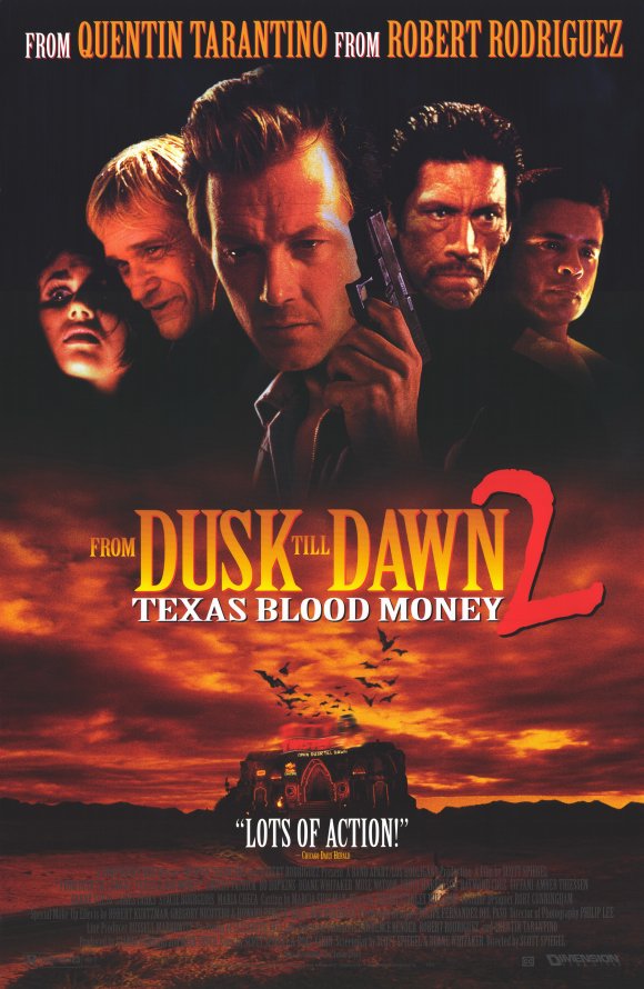 Смотреть фильм онлайн:От заката до рассвета 2: Кровавые деньги из Техаса / From Dusk Till Dawn 2: Texas Blood Money