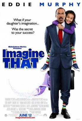 Смотреть фильм онлайн: Представь себе / Imagine That (2009) HDRip
