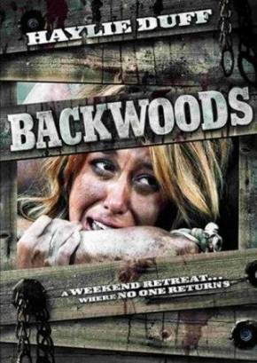 Смотреть фильм онлайн: Лесная глушь / Backwoods (2008)