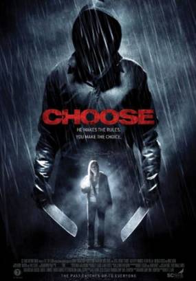 Смотреть фильм онлайн: Выбор / Choose (2010)